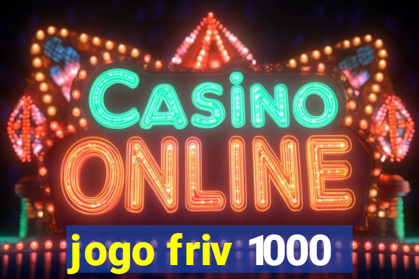 jogo friv 1000